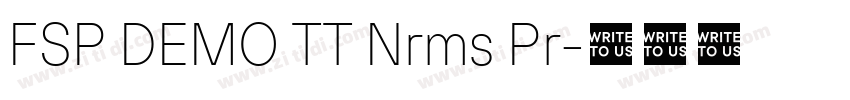 FSP DEMO TT Nrms Pr字体转换 FSP DEMO TT Nrms Pr字体转换
